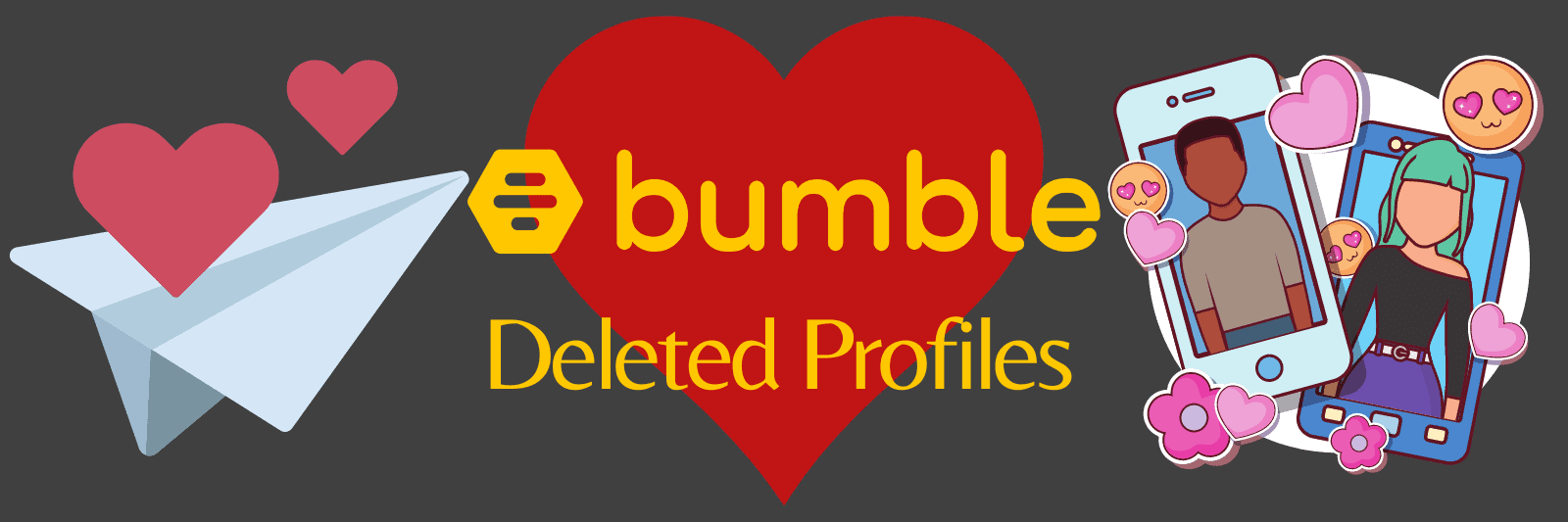 bumble-deleted-profiles