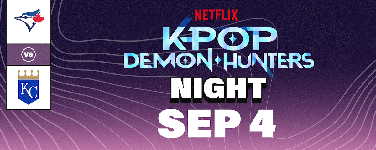 Toronto Blue Jays vs Kansas City Royals, Netflix Kpop Demon Hunters Night, event date September 4, futuristic purple and black background with event text and logos.