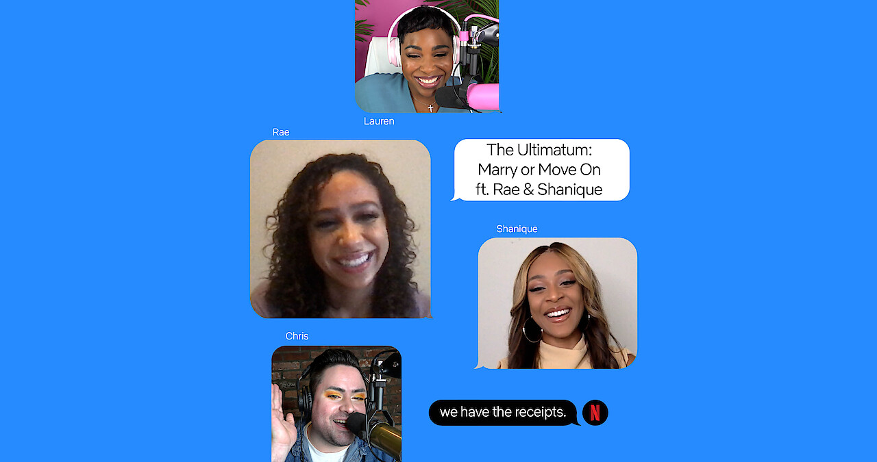 Rae and Shanique Spill the Tea on Their Ultimatums