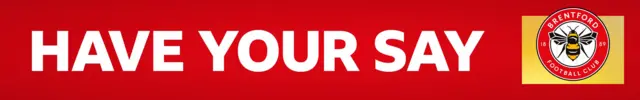 Brentford have your say banner