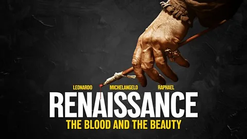 Renaissance: The Blood and the Beauty