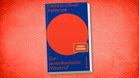 Cover von "Der Amerikanische Weckruf" von Cathryn Clüver Ashbrook