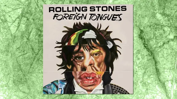 CD-Cover: The Rolling Stones - Foreign Tongues 
