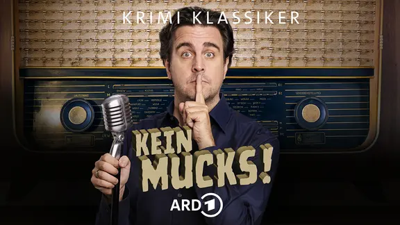 Titelmotiv der ARD-Reihe "Kein Mucks! - Krimi Klassiker".