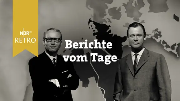 NDR Retro: Berichte vom Tage