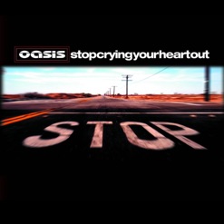 STOP CRYING YOUR HEART OUT cover art