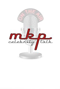 Primary photo for MKP Celebrity Talk