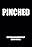 PINCHED