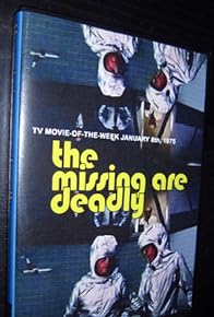Primary photo for The Missing Are Deadly