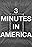 3 Minutes in America