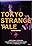 Tokyo Strange Tale