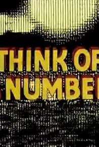Primary photo for Think of a Number