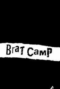 Primary photo for Brat Camp