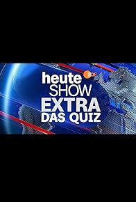 Primary photo for heute show extra - Das Quiz