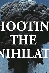 Primary photo for Shooting the Annihilation