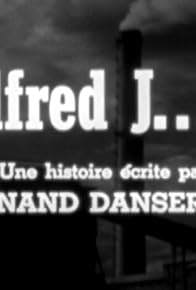 Primary photo for Alfred J.: 1re partie