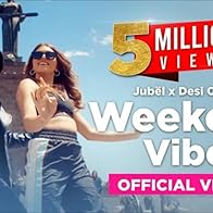 Primary photo for Jubël & Desi Crew: Weekend Vibe