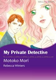 Icon image My Private Detective: Mills & Boon Comics