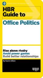 İkona şəkli HBR Guide to Office Politics (HBR Guide Series)