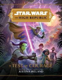 Slika ikone Star Wars: The High Republic: A Test of Courage