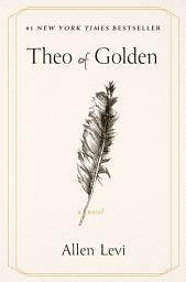 Icon image Theo of Golden: A Novel