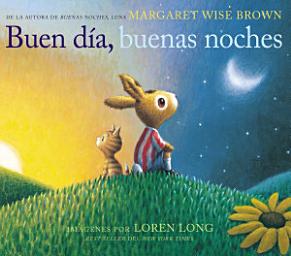 Imagen de ícono de Buen día, buenas noches: Good Day, Good Night (Spanish edition)