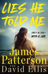 Icon image Lies He Told Me: A Thriller