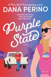 Icon image Purple State: A Novel