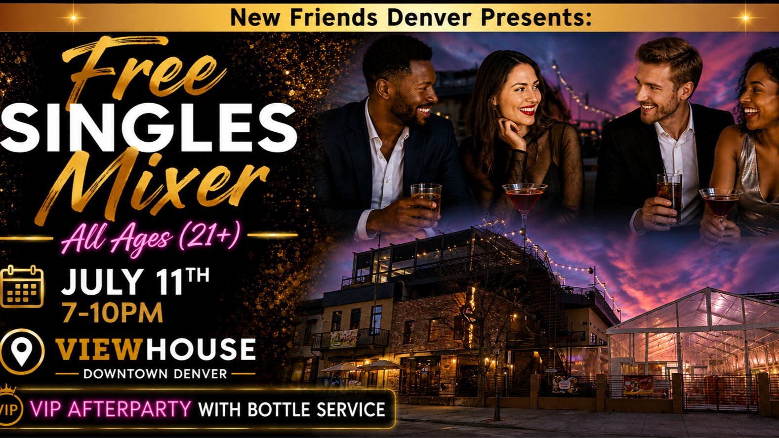 FREE SINGLES MIXER - DOWNTOWN DENVER - ALL AGES (21+)