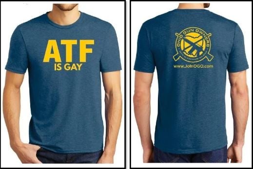 ATF Is Gay T-Shirt
