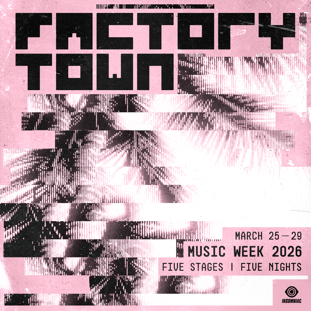 3/25 - 3/29: FACTORY TOWN MUSIC WEEK → ON SALE