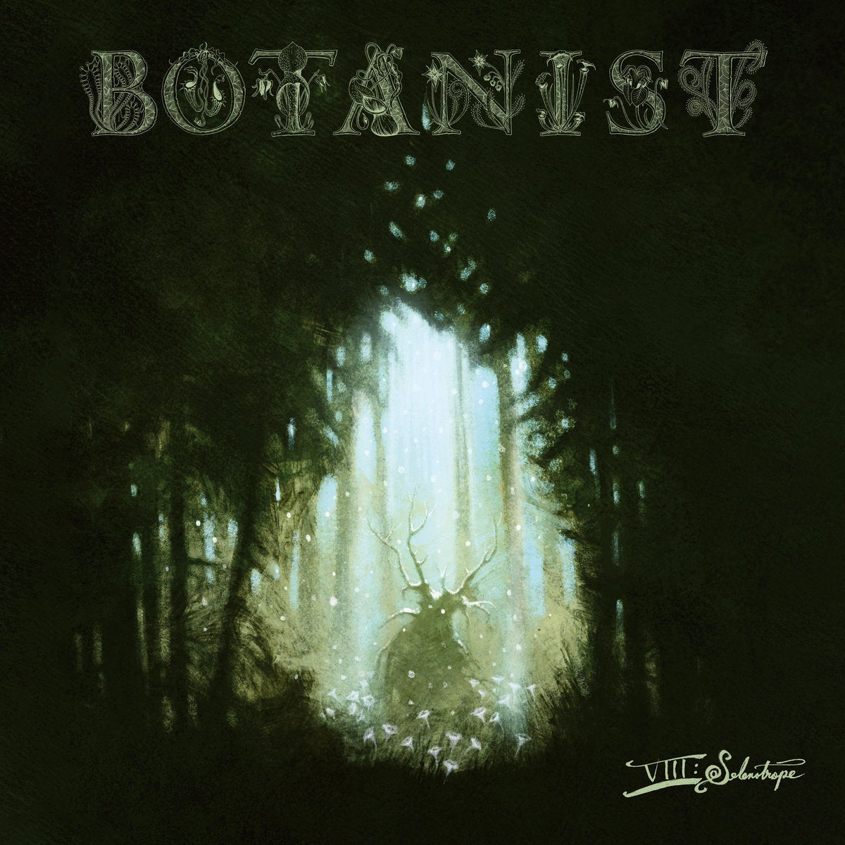 Botanist – VIII: Selenotrope | TUNED UP