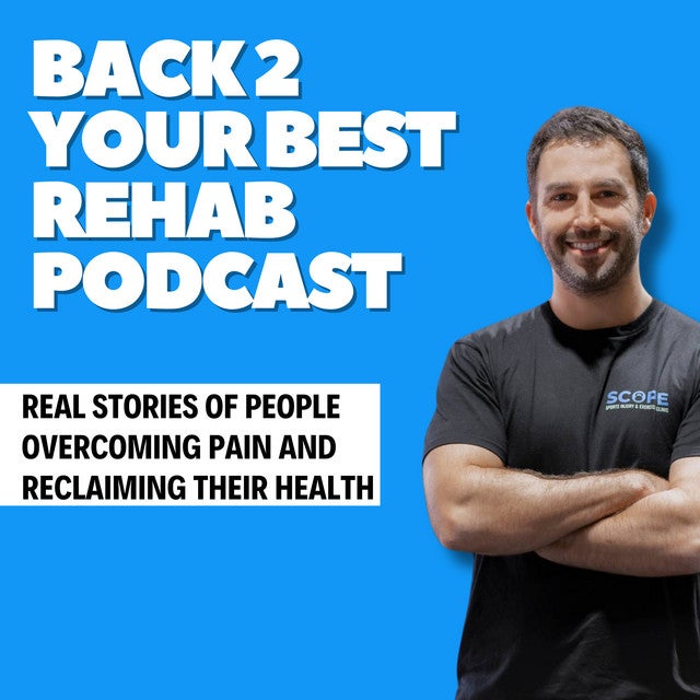 BACK 2 YOUR BEST REHAB PODCAST