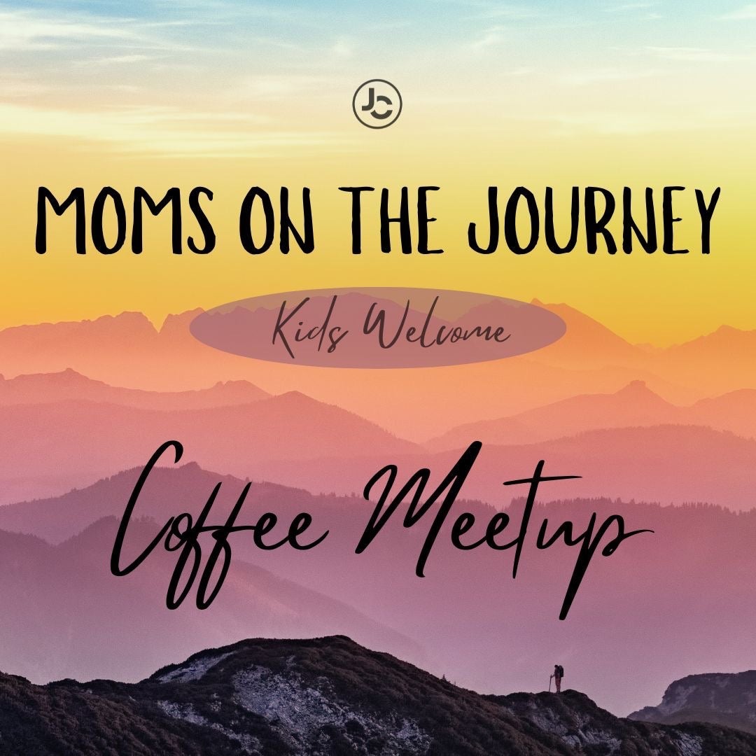 Moms on the Journey - 2/19