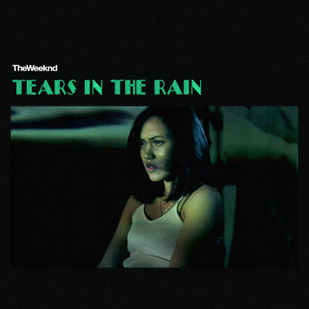 The Weeknd - Tears In the Rain (Narrative Short)