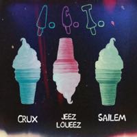 "I.C.T" - SAILEM, CRUX, & JEEZ LOUEEZ