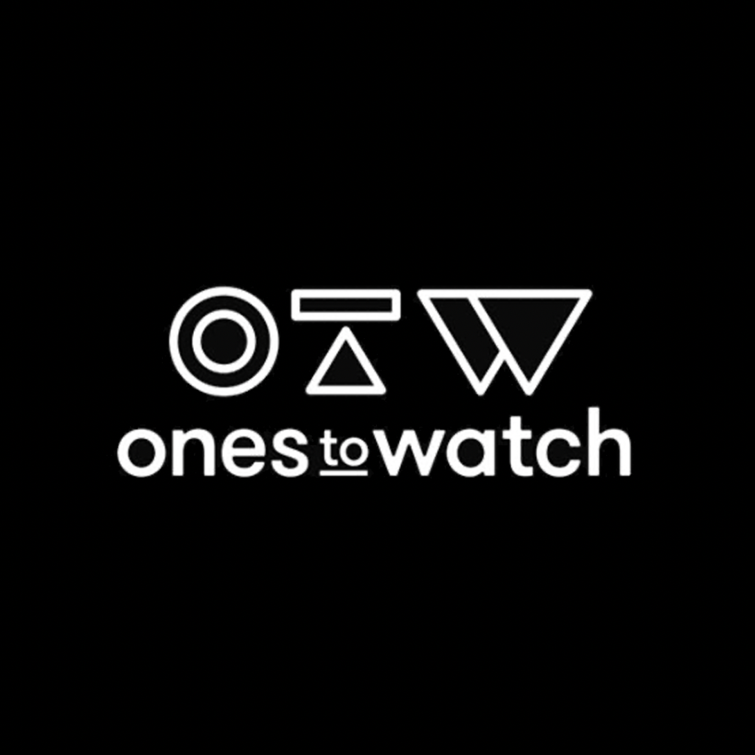 Ones To Watch