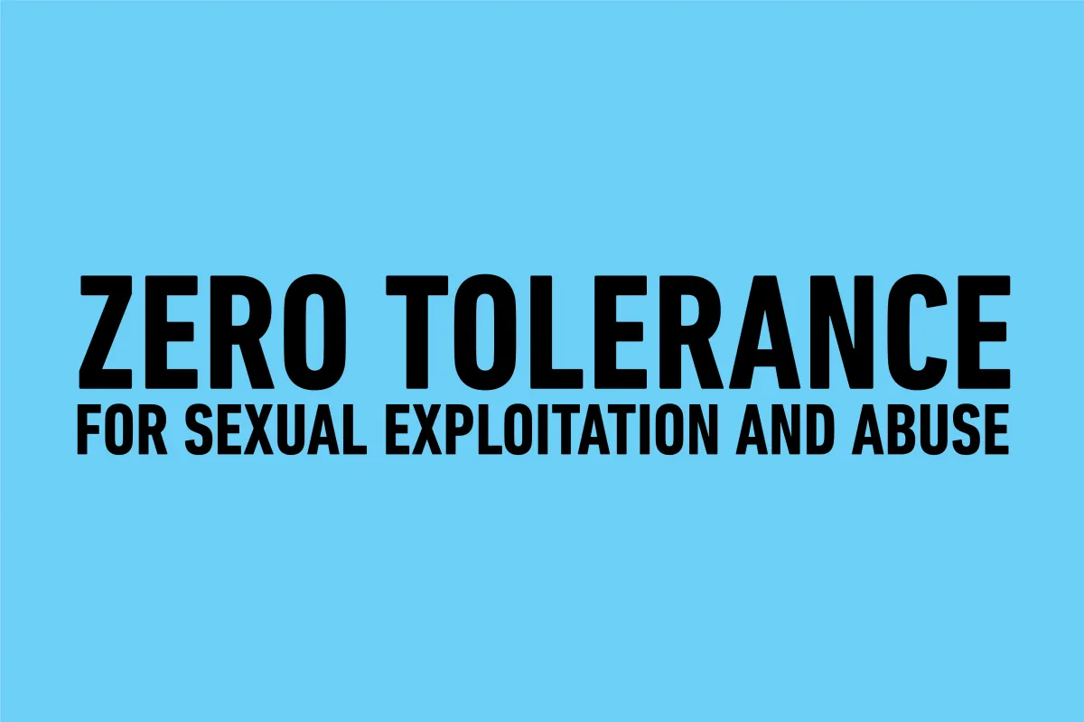 Zero tolerance for sexual exploitation and abuse