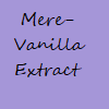 mere_vanilla: Dark gray lavender background with the words 'Mere-Vanilla Extract' written in simple cursive. (Default Icon)