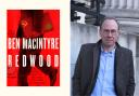 Ben Macintyre alongside the cover of his new book Redwood.