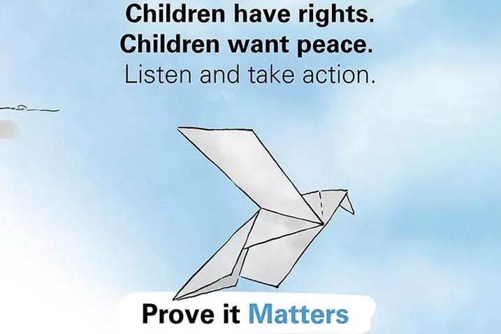 An origami bird against a blue sky background with the following text:  "Children have rights. Children want peace. Listen and take action.