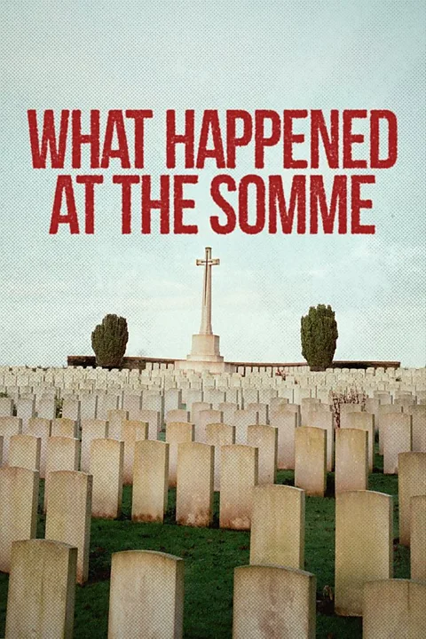 What Happened at the Somme