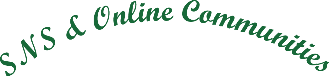 SNS & Online Communities